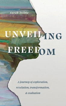 Paperback Unveiling Freedom Book