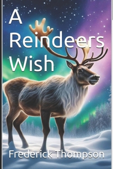 Paperback A Reindeers Wish Book