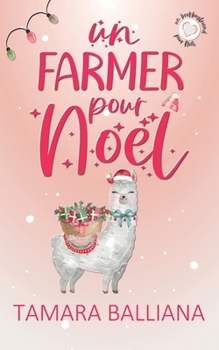 Paperback Un Farmer pour Noël: Romance de Noël [French] Book