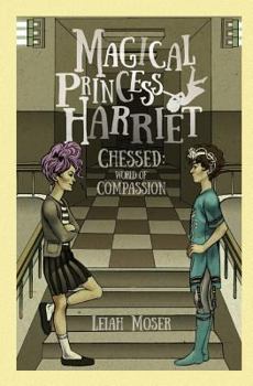 Paperback Magical Princess Harriet: Chessed, World of Compassion Book