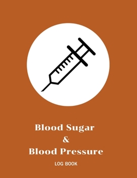 Paperback Blood Sugar and Blood Pressure Log Book