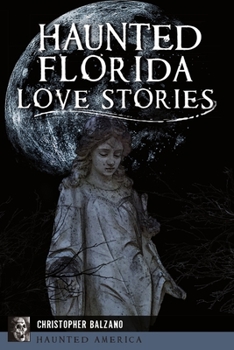 Paperback Haunted Florida Love Stories Book