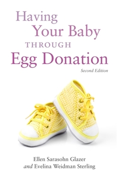 Paperback Having Your Baby Through Egg Donation Book
