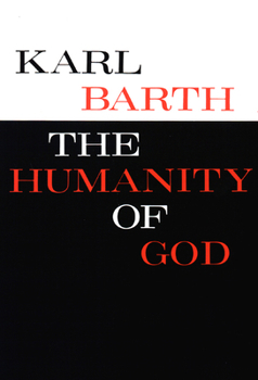 Paperback The Humanity of God Book