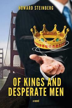 Paperback Of Kings and Desperate Men Book