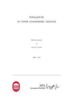 Paperback Infrasound as upper atmospheric monitor Book