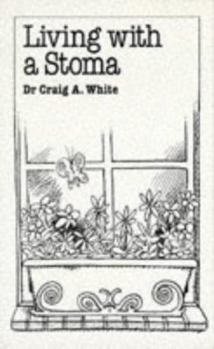 Paperback Living with a Stoma (Common Problems) Book