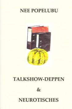 Paperback Talkshow-Deppen & Neurotisches [German] Book