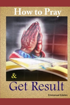 Paperback How to Pray and Get Result Book
