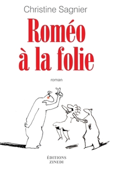 Paperback Roméo à la folie [French] Book