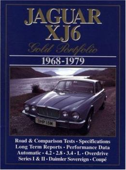 Paperback Jaguar Gold Portfolio: Jaguar Xj6 1968-79 Book