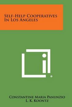 Paperback Self-Help Cooperatives in Los Angeles Book