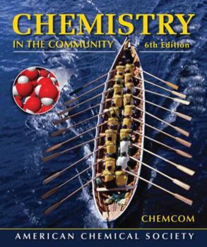 Hardcover Chemistry in the Community: (Chemcom) Book