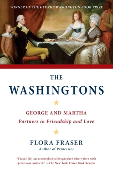 Paperback The Washingtons: George and Martha: Partners in Friendship and Love Book