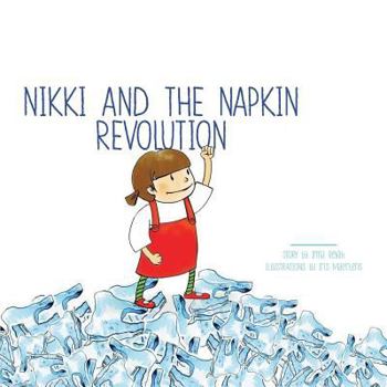 Paperback Nikki and the Napkin Revolution Book