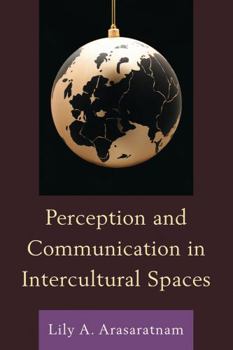 Paperback Perception and Communication in Intercultural Spaces Book