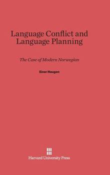 Hardcover Language Conflict and Language Planning: The Case of Modern Norwegian Book