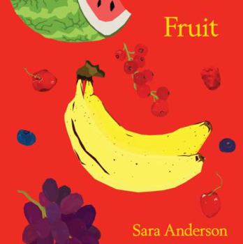 Board book Fruit: Delicious - Nutritious Book