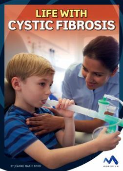 Library Binding Life with Cystic Fibrosis Book