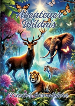 Abenteuer Wildnis: Kreative Ausmalbilder