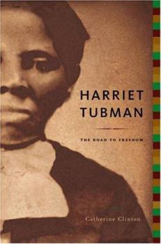 Hardcover Harriet Tubman: The Road to Freedom Book