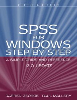 Paperback SPSS for Windows Step by Step: A Simple Guide and Reference 12.0 Update Book