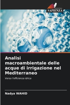 Paperback Analisi macroambientale delle acque di irrigazione nel Mediterraneo [Italian] Book