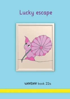 Paperback Lucky escape weebee Book 22a Book