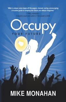 Paperback Occupy Your Future Book
