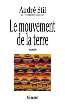 Paperback Le mouvement de la terre [French] Book