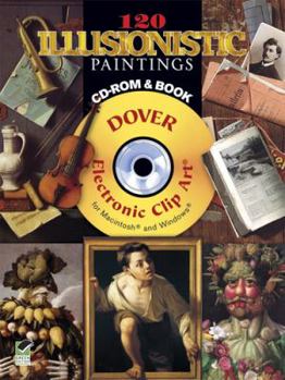 Paperback 120 Illusionistic Paintings CD-ROM and Book (Dover Electronic Clip Art) Book