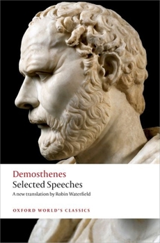 Paperback Demosthenes: Selected Speeches Book