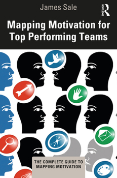 Hardcover Mapping Motivation for Top Performing Teams Book