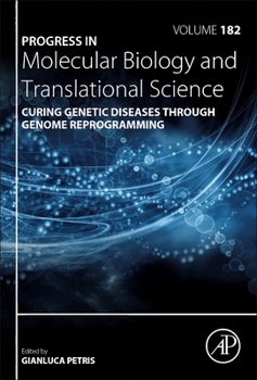 Hardcover Curing Genetic Diseases Through Genome Reprogramming: Volume 182 Book