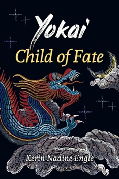 Paperback Child of Fate: (Yokai Book 1) Book