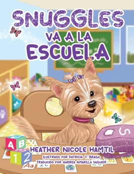 Paperback Snuggles Va A La Escuela [Spanish] Book