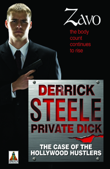 Paperback Derrick Steele: Private Dick the Case of the Hollywood Hustler Book