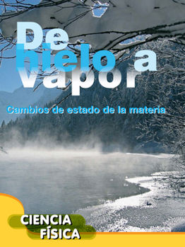 Paperback de Hielo a Vapor: Ice to Steam [Spanish] Book