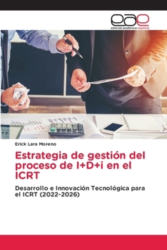 Paperback Estrategia de gestión del proceso de I+D+i en el ICRT [Spanish] Book