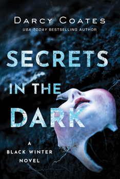 Secrets in the Dark - Book #2 of the Black Winter