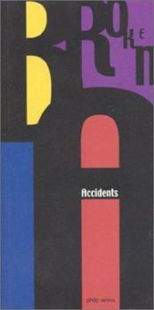 Paperback Broken Accidents Book