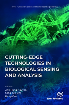 Hardcover Cutting-edge Technologies in Biological Sensing and Analysis Book