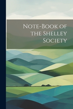 Paperback Note-book of the Shelley Society Book