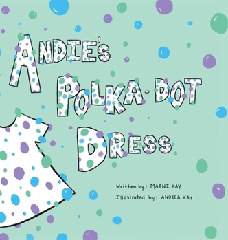 Hardcover Andie's Polka-Dot Dress Book