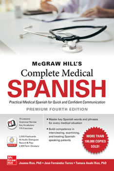 Paperback McGraw Hill's Complete Medical Spanish, Premium Fourth Edition Book