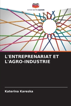 Paperback L'Entreprenariat Et l'Agro-Industrie [French] Book