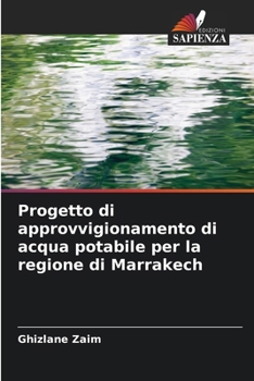 Paperback Progetto di approvvigionamento di acqua potabile per la regione di Marrakech [Italian] Book