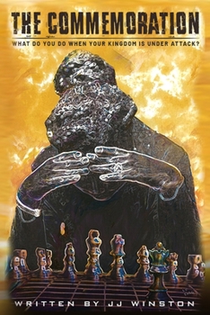 Paperback The Commemoration: What Do You Do When Your Kingdom Is Under Attack? Book