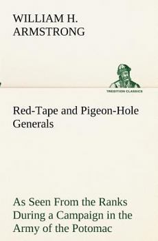 Red-Tape and Pigeon-Hole Generals
