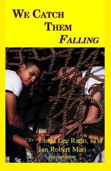 Paperback We Catch Them Falling Book